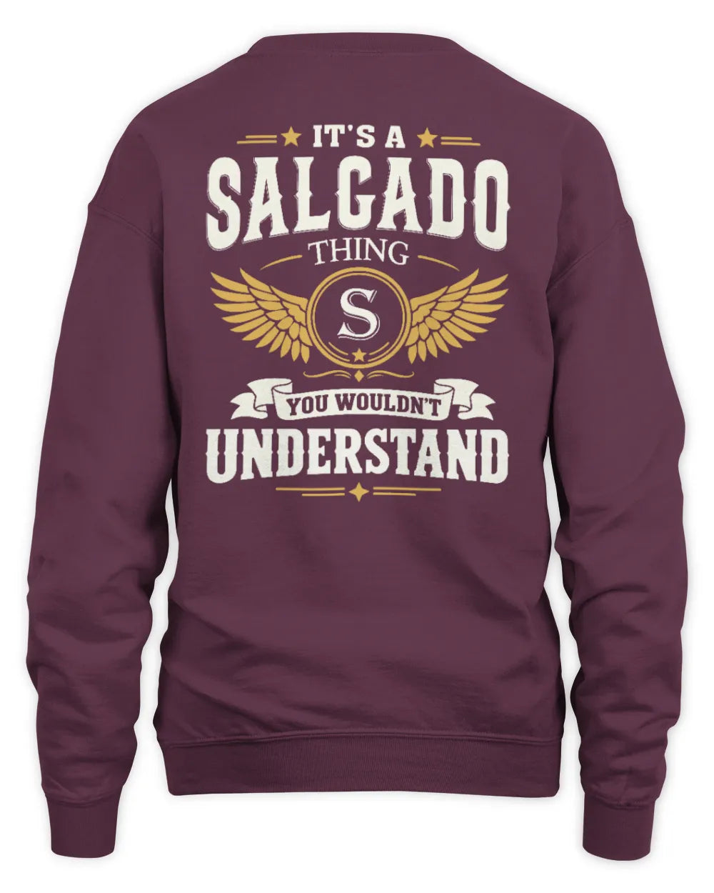 SALGADO KT06-M008 It’s a [NAME] Thing – You Wouldn’t Understand | Personalized Vintage T-Shirt - Unisex Sweatshirt - Maroon