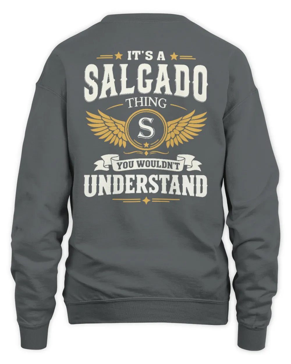 SALGADO KT06-M008 It’s a [NAME] Thing – You Wouldn’t Understand | Personalized Vintage T-Shirt - Unisex Sweatshirt - Charcoal