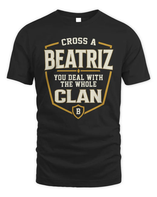 BEATRIZ NT1-K008 Cross A/An NAME, You Deal With the Whole Clan | Personalized Vintage T-Shirt
