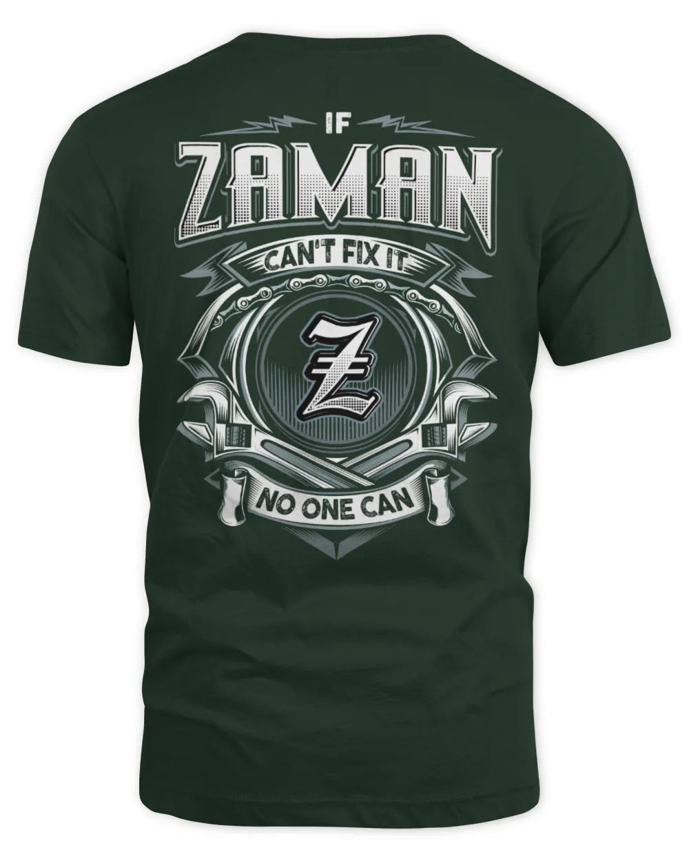 ZAMAN AP81-K4-626 - Personalized Ahmed Quote Apparel “If Ahmed Can't Fix It, No One Can” - Unisex Standard T-Shirt - Forest Green