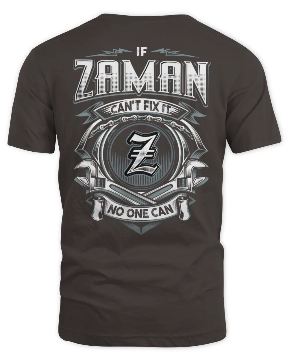 ZAMAN AP81-K4-626 - Personalized Ahmed Quote Apparel “If Ahmed Can't Fix It, No One Can” - Unisex Standard T-Shirt - Dark Chocolate