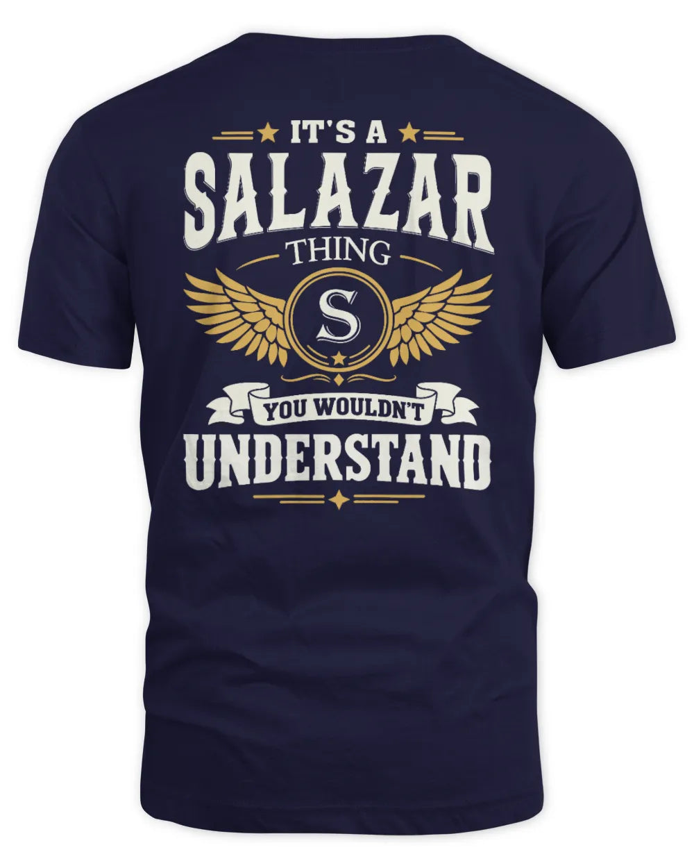 SALAZAR KT06-M008 It’s a [NAME] Thing – You Wouldn’t Understand | Personalized Vintage T-Shirt - Unisex Standard T-Shirt - Navy