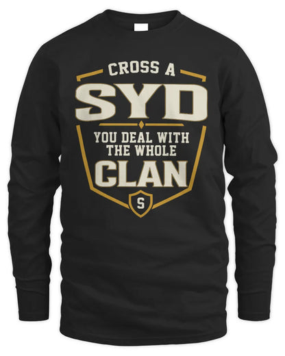 SYD NT1-K008 Cross A/An NAME, You Deal With the Whole Clan | Personalized Vintage T-Shirt - Men's Long Sleeved T-Shirt - Black