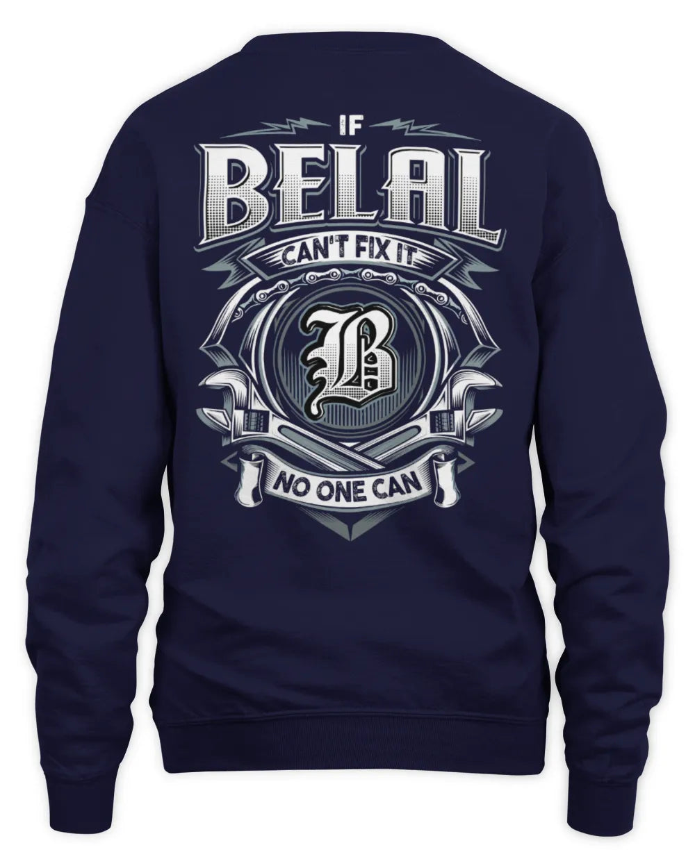 BELAL AP81-K4-626 - Personalized Ahmed Quote Apparel “If Ahmed Can't Fix It, No One Can” - Unisex Sweatshirt - Navy