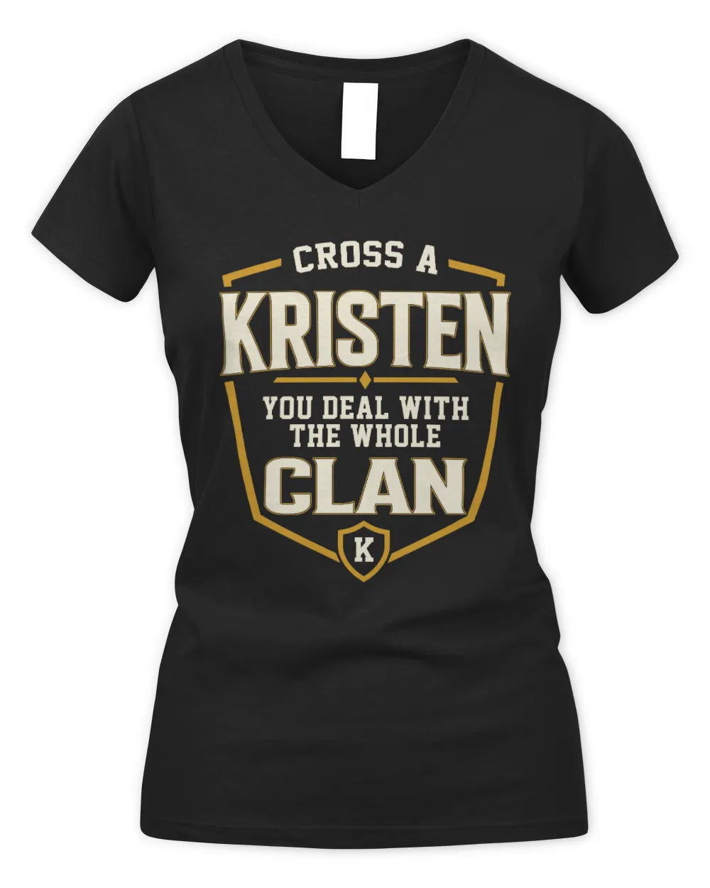 KRISTEN NT1-K008 Cross A/An NAME, You Deal With the Whole Clan | Personalized Vintage T-Shirt - Women's V-Neck T-Shirt - Black
