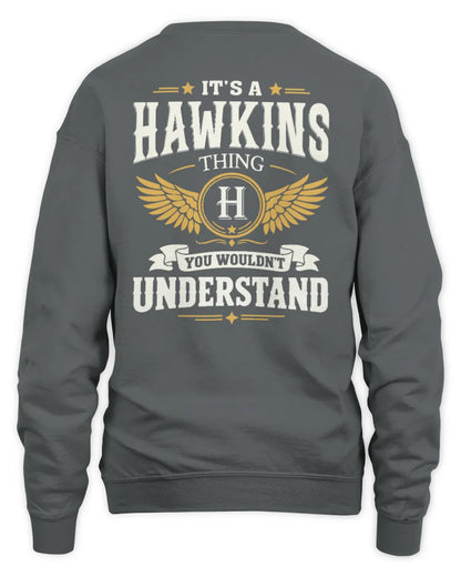 HAWKINS KT06-M008 It’s a [NAME] Thing – You Wouldn’t Understand | Personalized Vintage T-Shirt - Unisex Sweatshirt - Charcoal
