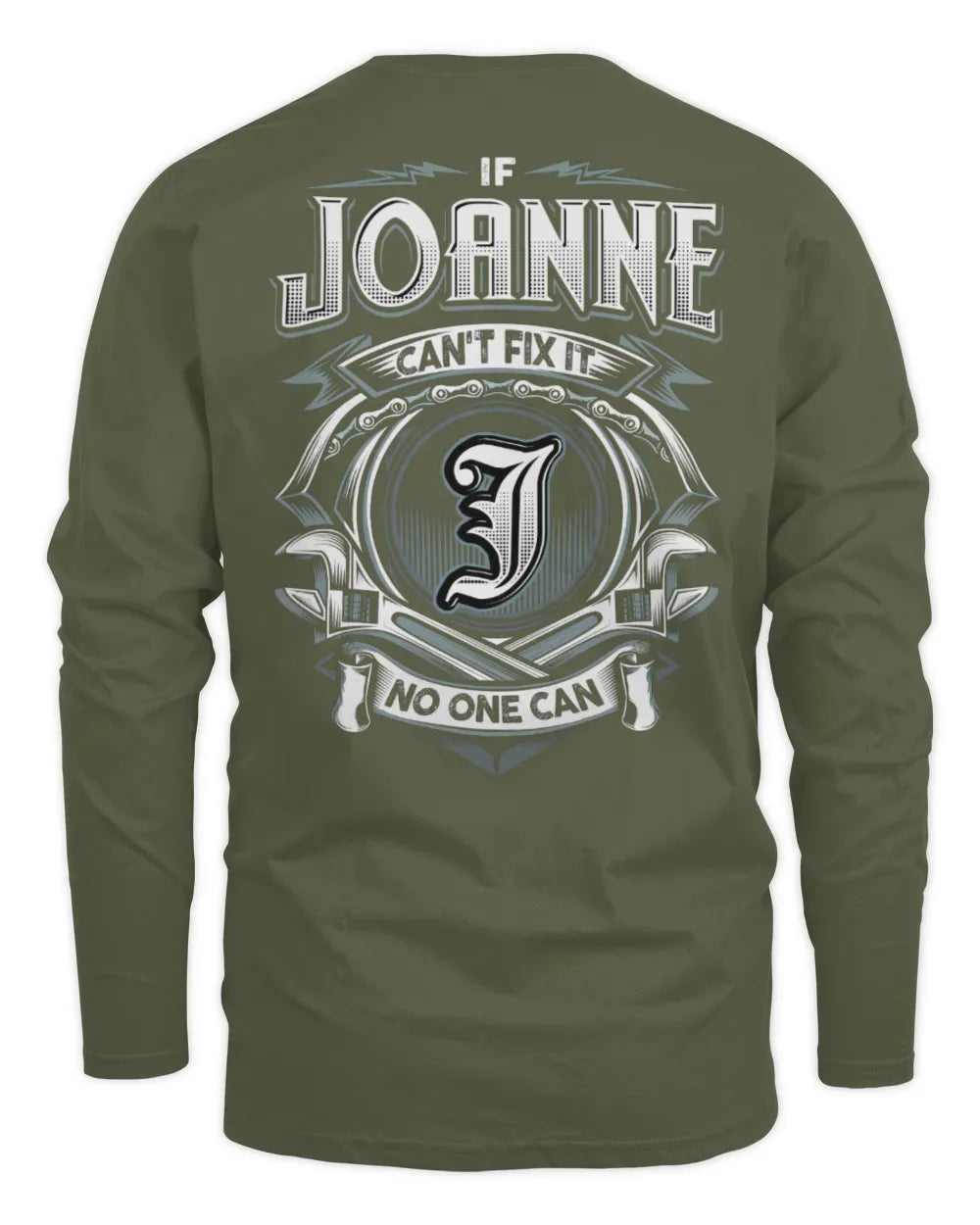 JOANNE AP81-K4-626 - Personalized Ahmed Quote Apparel “If Ahmed Can't Fix It, No One Can” - Men's Long Sleeved T-Shirt - Military Green