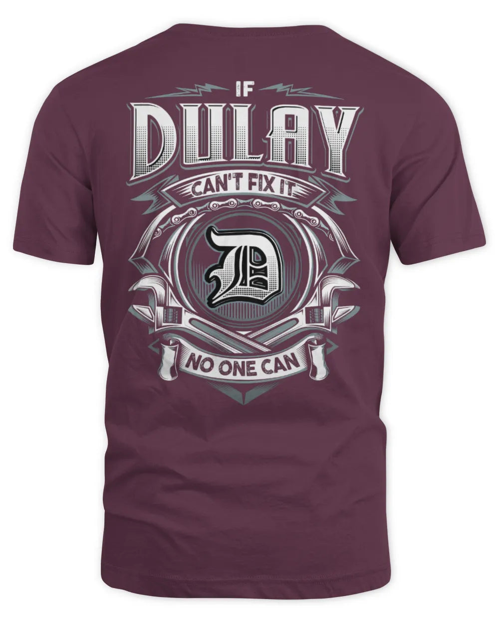 DULAY AP81-K4-626 - Personalized Ahmed Quote Apparel “If Ahmed Can't Fix It, No One Can” - Unisex Standard T-Shirt - Maroon