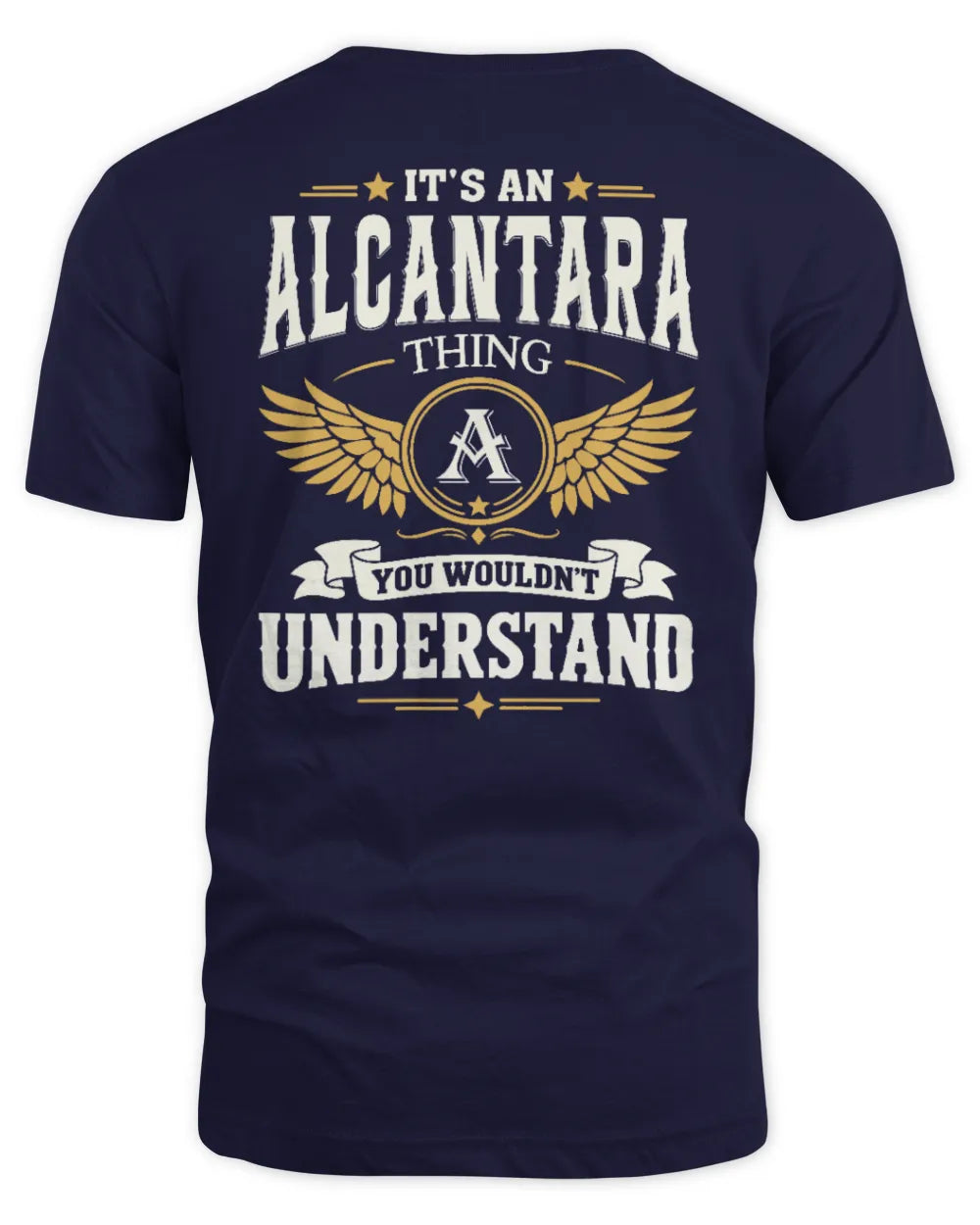 ALCANTARA KT06-M008 It’s a [NAME] Thing – You Wouldn’t Understand | Personalized Vintage T-Shirt - Unisex Standard T-Shirt - Navy