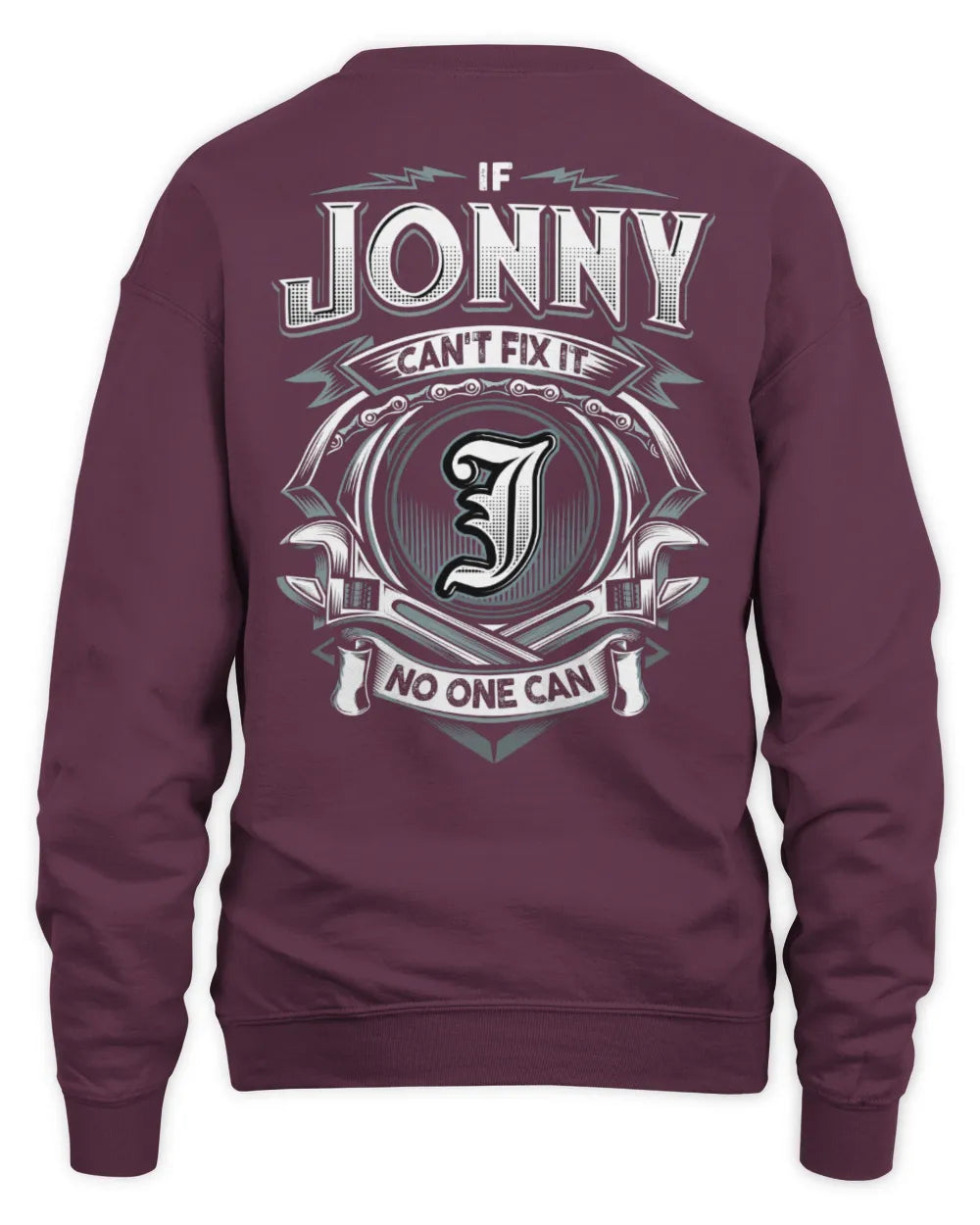 JONNY AP81-K4-626 - Personalized Ahmed Quote Apparel “If Ahmed Can't Fix It, No One Can” - Unisex Sweatshirt - Maroon