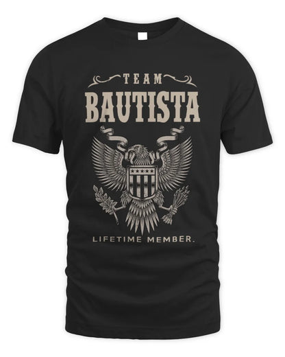 BAUTISTA TP06-K82 – Personalized Classic Style Apparel “Team NAME Lifetime Member” - Unisex Standard T-Shirt - Black
