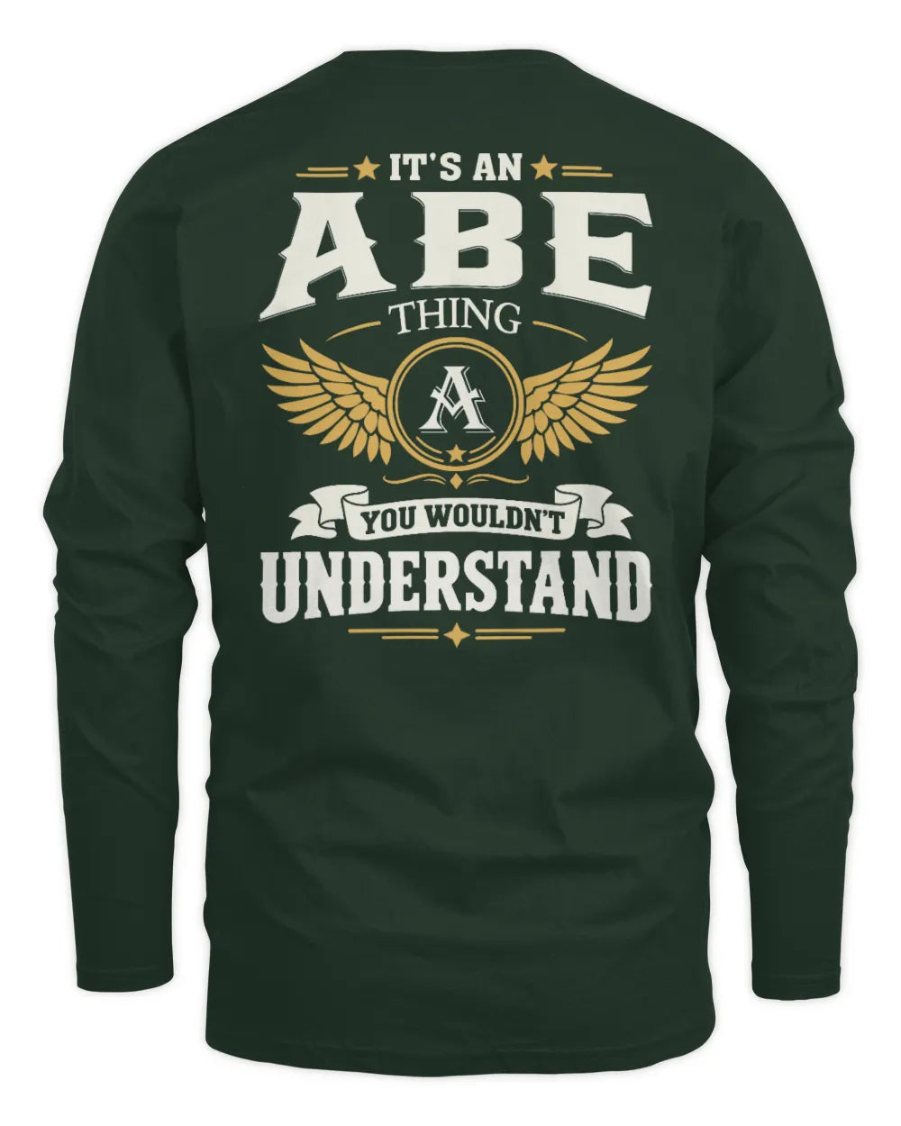 ABE KT06-M008 It’s a [NAME] Thing – You Wouldn’t Understand | Personalized Vintage T-Shirt - Men's Long Sleeved T-Shirt - Forest Green