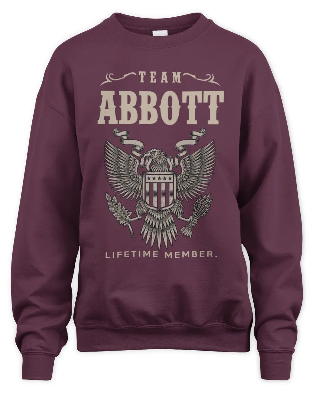 ABBOTT TP06-K82 – Personalized Classic Style Apparel “Team NAME Lifetime Member” - Unisex Sweatshirt - Maroon