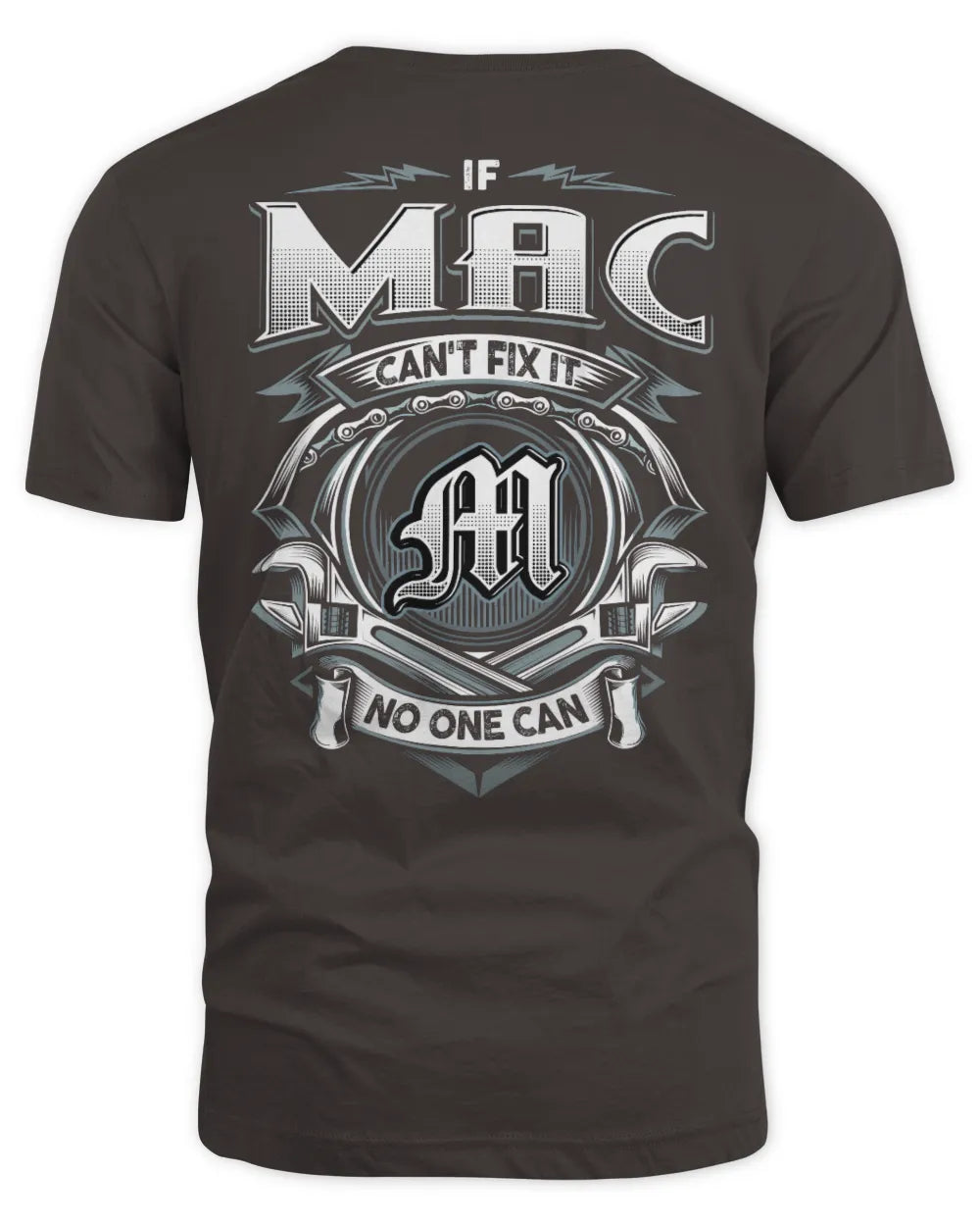 MAC AP81-K4-626 - Personalized Ahmed Quote Apparel “If Ahmed Can't Fix It, No One Can” - Unisex Standard T-Shirt - Dark Chocolate