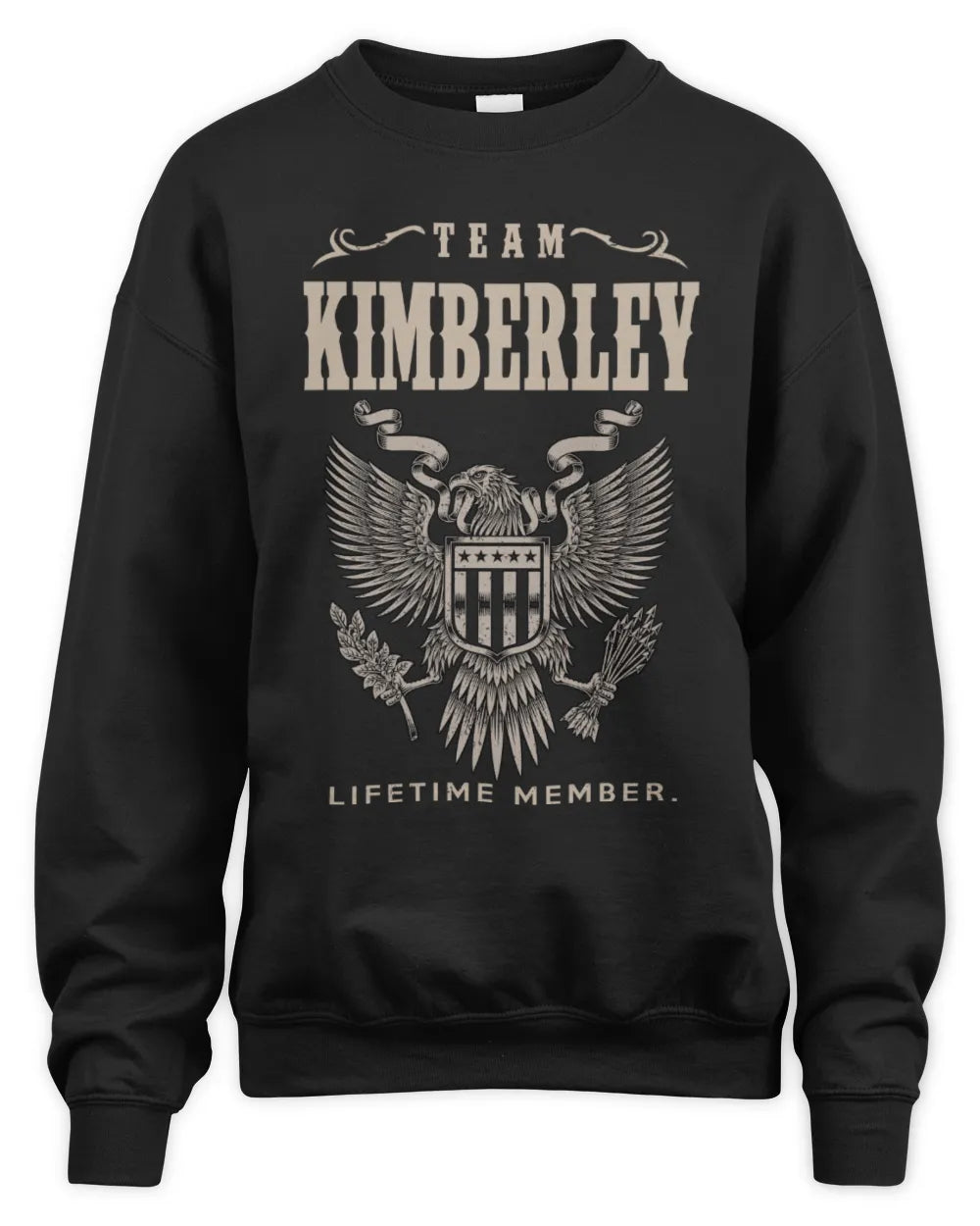 KIMBERLEY TP06-K82 – Personalized Classic Style Apparel “Team NAME Lifetime Member” - Unisex Sweatshirt - Black