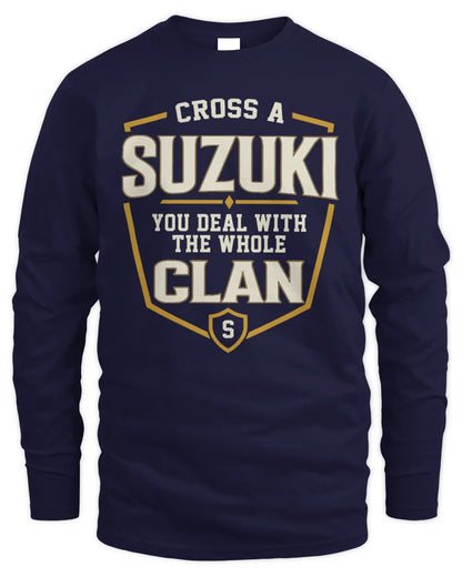 SUZUKI NT1-K008 Cross A/An NAME, You Deal With the Whole Clan | Personalized Vintage T-Shirt - Men's Long Sleeved T-Shirt - Navy