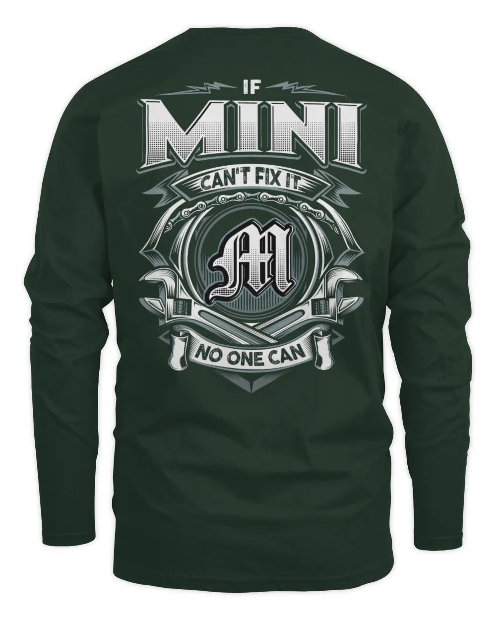 MINI AP81-K4-626 - Personalized Ahmed Quote Apparel “If Ahmed Can't Fix It, No One Can” - Men's Long Sleeved T-Shirt - Forest Green