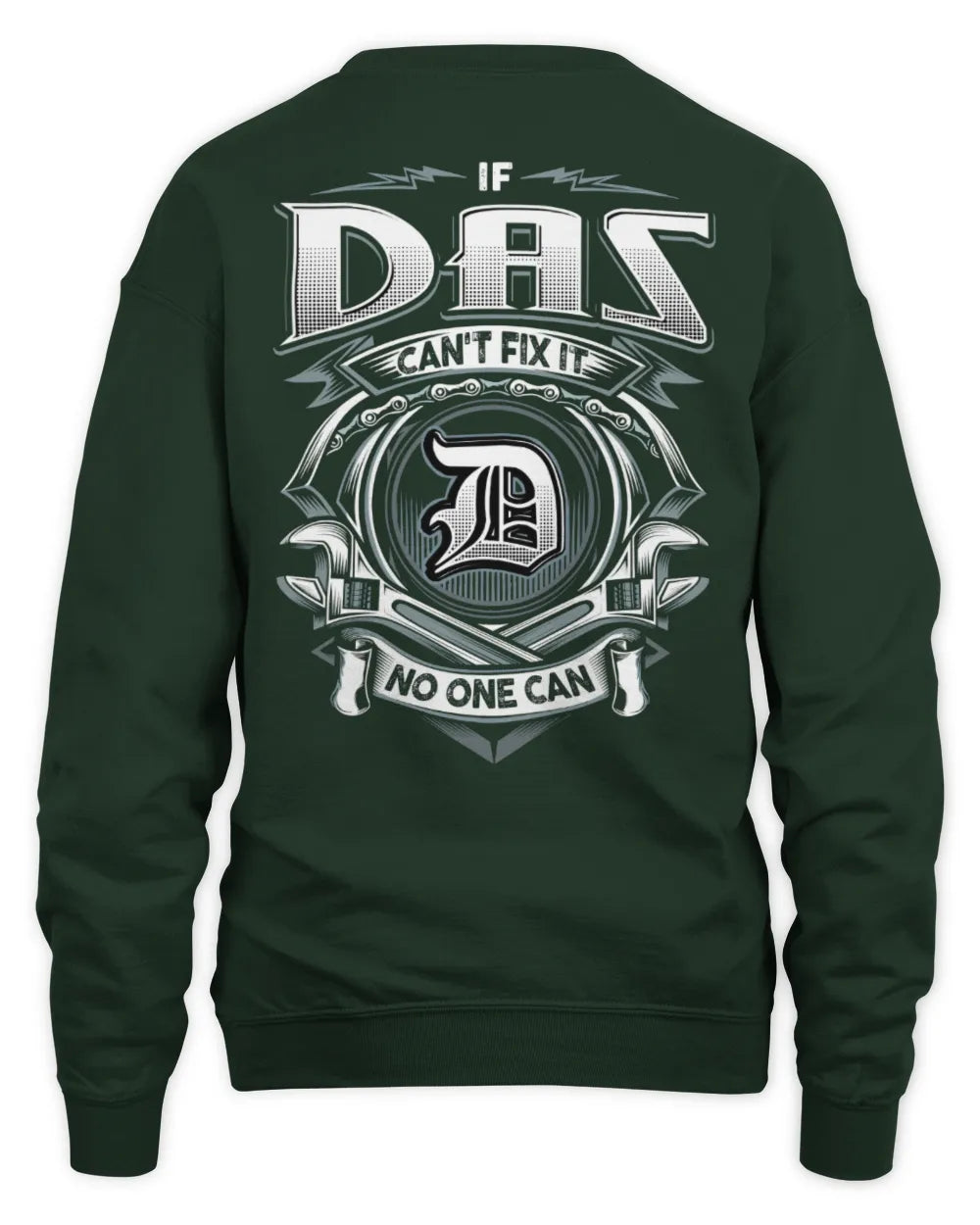 DAS AP81-K4-626 - Personalized Ahmed Quote Apparel “If Ahmed Can't Fix It, No One Can” - Unisex Sweatshirt - Forest Green