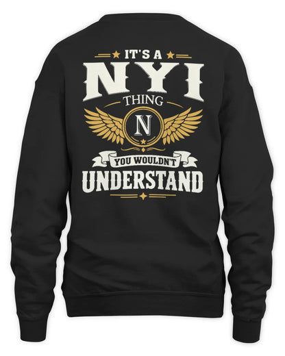 NYI KT06-M008 It’s a [NAME] Thing – You Wouldn’t Understand | Personalized Vintage T-Shirt - Unisex Sweatshirt - Black