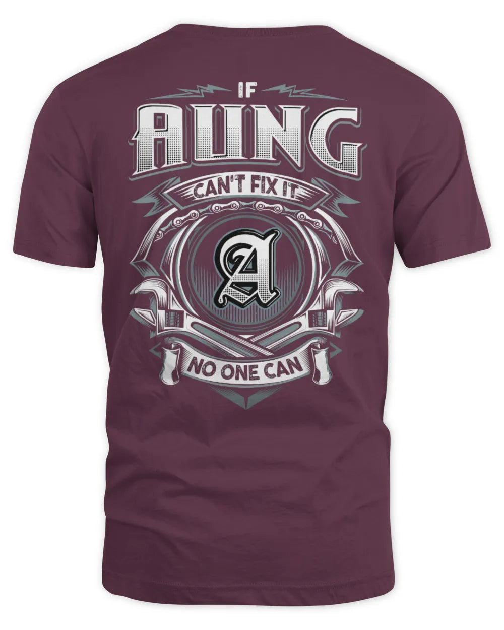 AUNG AP81-K4-626 - Personalized Ahmed Quote Apparel “If Ahmed Can't Fix It, No One Can” - Unisex Standard T-Shirt - Maroon