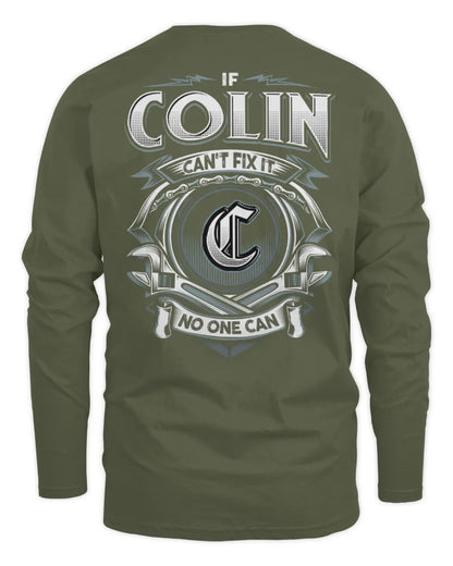 COLIN AP81-K4-626 - Personalized Ahmed Quote Apparel “If Ahmed Can't Fix It, No One Can” - Men's Long Sleeved T-Shirt - Military Green
