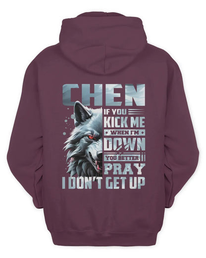 CHEN AP62-K4-666 - Personalized Fierce Wolf Quote Apparel “If You Kick Me When I’m Down, You Better Pray I Don’t Get Up” - Unisex Hoodie - Maroon