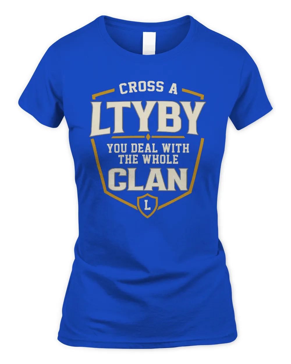 LTYBY NT1-K008 Cross A/An NAME, You Deal With the Whole Clan | Personalized Vintage T-Shirt - Women's Standard T-Shirt - Royal