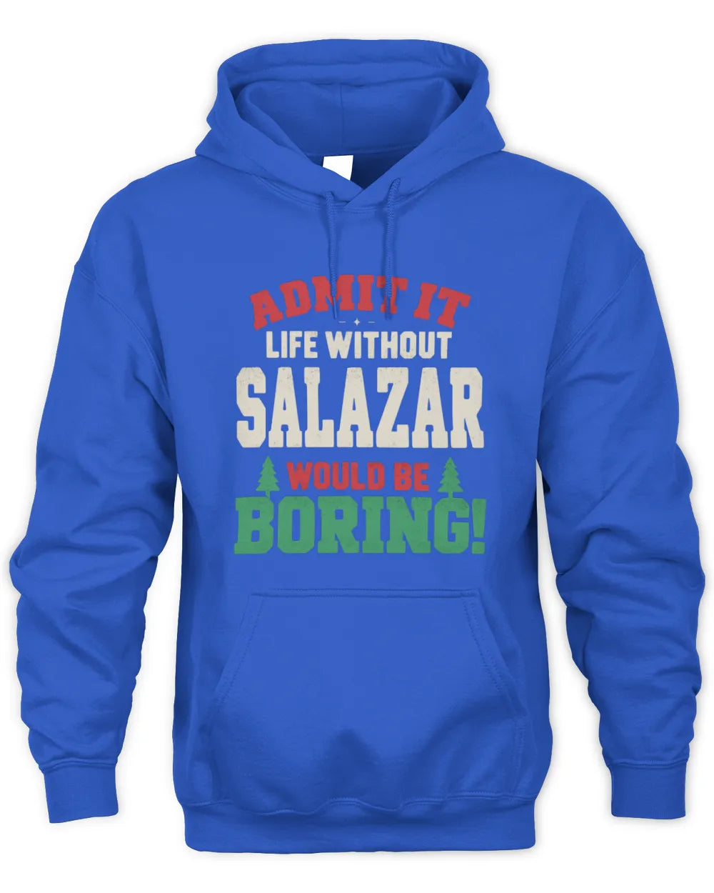 SALAZAR P5 TH08 Christmas T-Shirt – “Life Without NAME Would Be Boring” - Unisex Hoodie - Royal