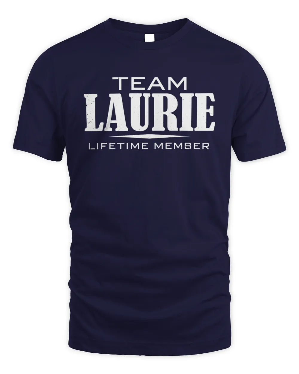 LAURIE BL62-K4-128 - Personalized “Team NAME Lifetime Member” - Unisex Standard T-Shirt - Navy