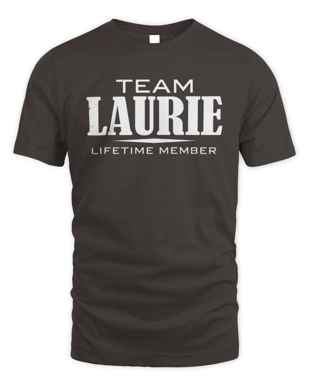 LAURIE BL62-K4-128 - Personalized “Team NAME Lifetime Member” - Unisex Standard T-Shirt - Dark Chocolate