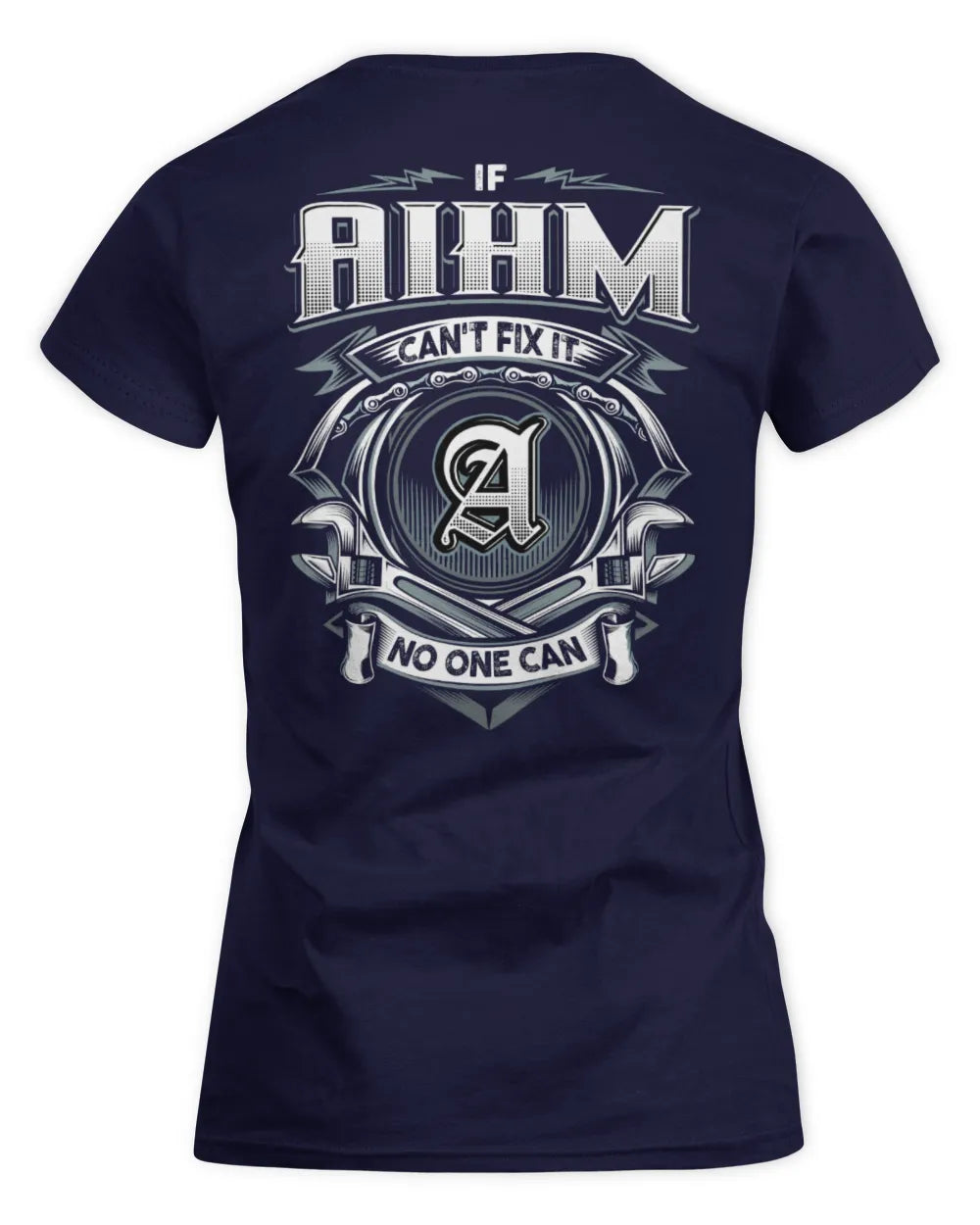 AIHM AP81-K4-626 - Personalized Ahmed Quote Apparel “If Ahmed Can't Fix It, No One Can” - Women's Standard T-Shirt - Navy