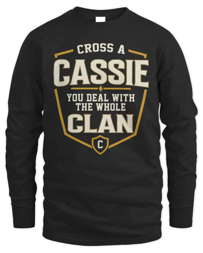 CASSIE NT1-K008 Cross A/An NAME, You Deal With the Whole Clan | Personalized Vintage T-Shirt - Men's Long Sleeved T-Shirt - Black