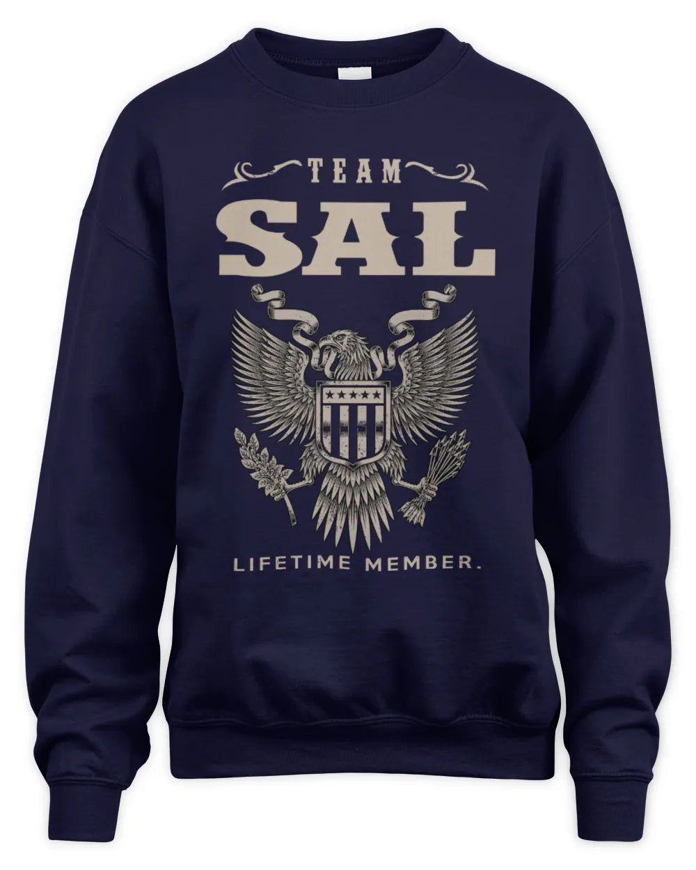 SAL TP06-K82 – Personalized Classic Style Apparel “Team NAME Lifetime Member” - Unisex Sweatshirt - Navy