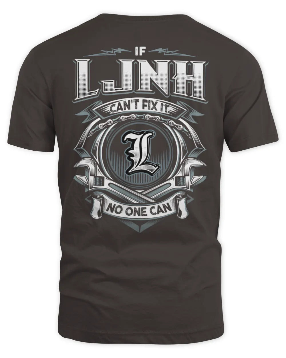 LJNH AP81-K4-626 - Personalized Ahmed Quote Apparel “If Ahmed Can't Fix It, No One Can” - Unisex Standard T-Shirt - Dark Chocolate