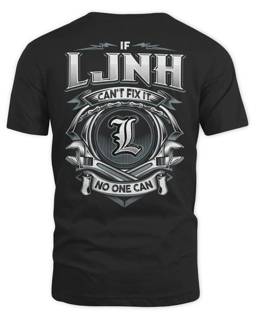 LJNH AP81-K4-626 - Personalized Ahmed Quote Apparel “If Ahmed Can't Fix It, No One Can” - Unisex Standard T-Shirt - Black