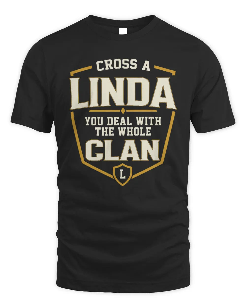 LINDA NT1-K008 Cross A/An NAME, You Deal With the Whole Clan | Personalized Vintage T-Shirt - Unisex Standard T-Shirt - Black