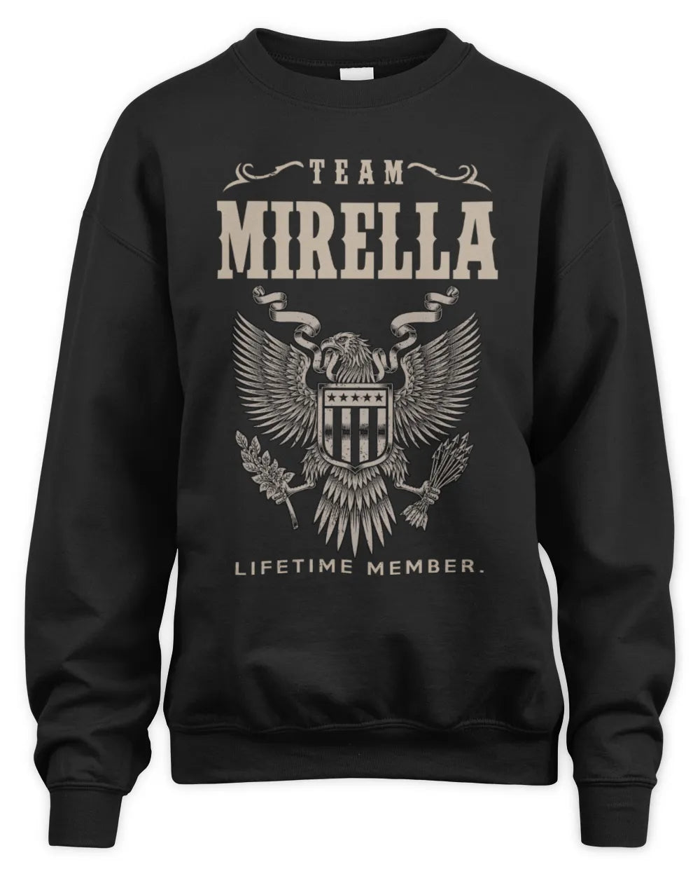 MIRELLA TP06-K82 – Personalized Classic Style Apparel “Team NAME Lifetime Member” - Unisex Sweatshirt - Black