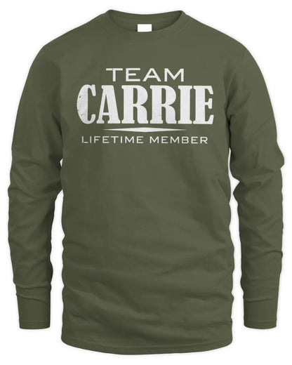 CARRIE BL62-K4-128 - Personalized “Team NAME Lifetime Member” - Men's Long Sleeved T-Shirt - Military Green