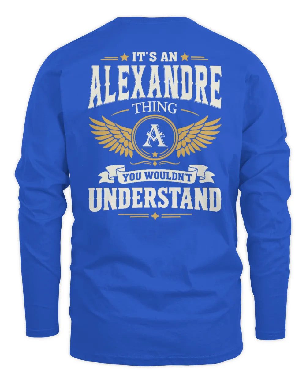 ALEXANDRE KT06-M008 It’s a [NAME] Thing – You Wouldn’t Understand | Personalized Vintage T-Shirt - Men's Long Sleeved T-Shirt - Royal