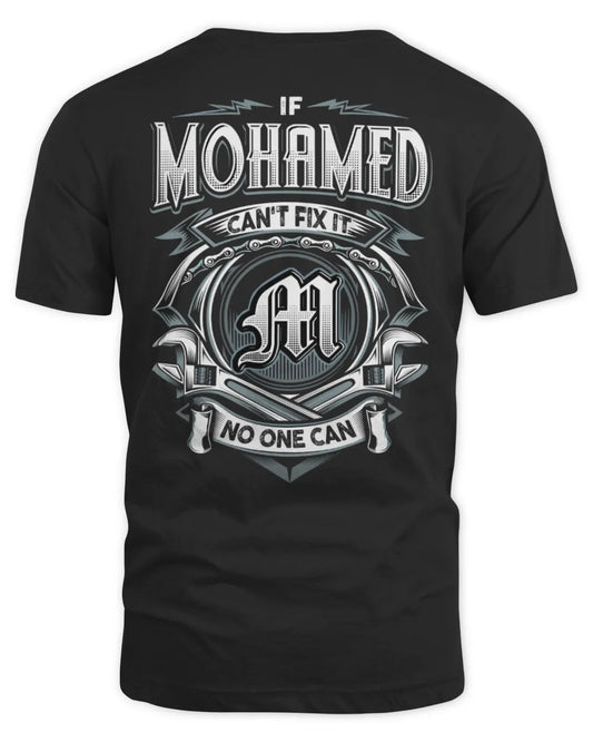 MOHAMED AP81-K4-626 - Personalized Ahmed Quote Apparel “If Ahmed Can't Fix It, No One Can” - Unisex Standard T-Shirt - Black