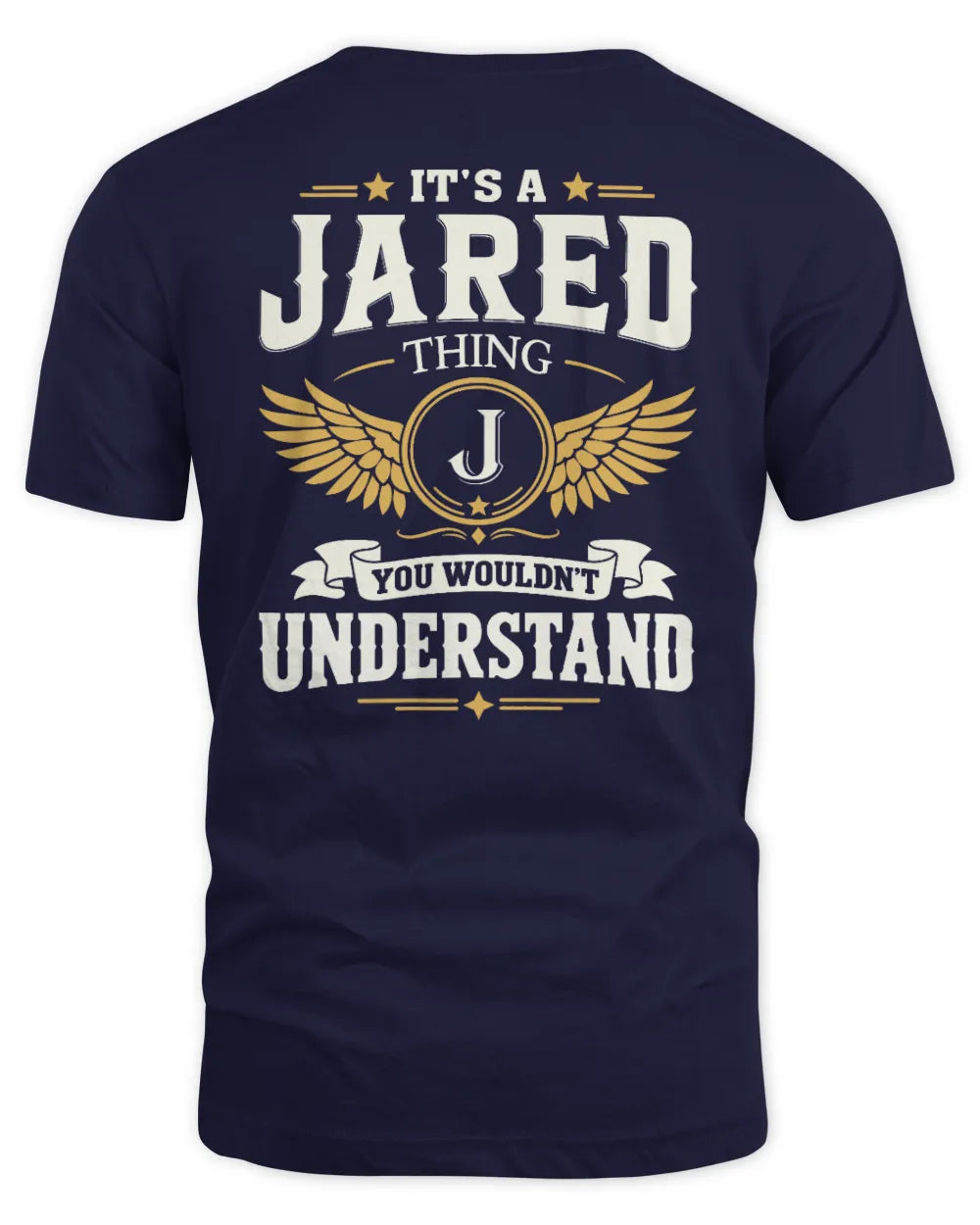 JARED KT06-M008 It’s a [NAME] Thing – You Wouldn’t Understand | Personalized Vintage T-Shirt - Unisex Standard T-Shirt - Navy