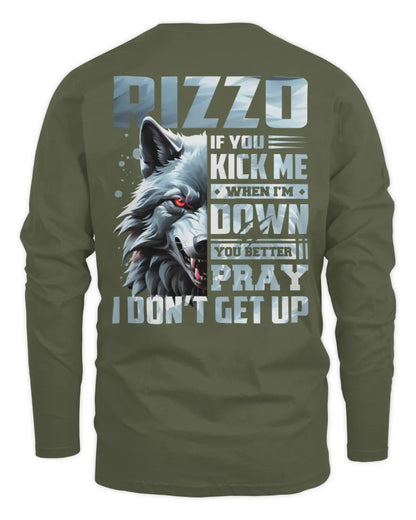 RIZZO AP62-K4-666 - Personalized Fierce Wolf Quote Apparel “If You Kick Me When I’m Down, You Better Pray I Don’t Get Up” - Men's Long Sleeved T-Shirt - Military Green