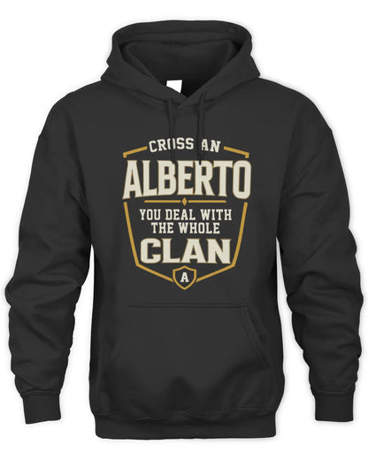 ALBERTO NT1-K008 Cross A/An NAME, You Deal With the Whole Clan | Personalized Vintage T-Shirt - Unisex Hoodie - Black