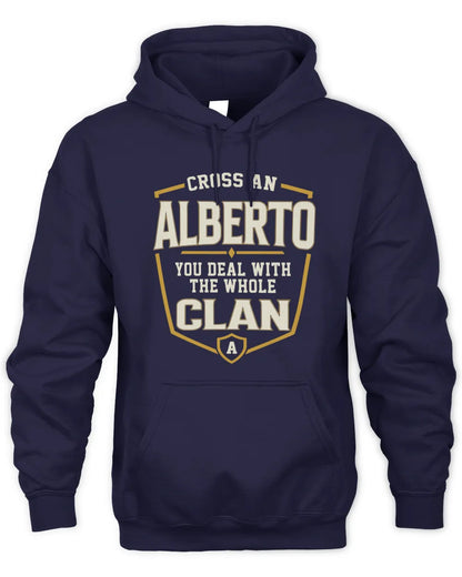 ALBERTO NT1-K008 Cross A/An NAME, You Deal With the Whole Clan | Personalized Vintage T-Shirt - Unisex Hoodie - Navy