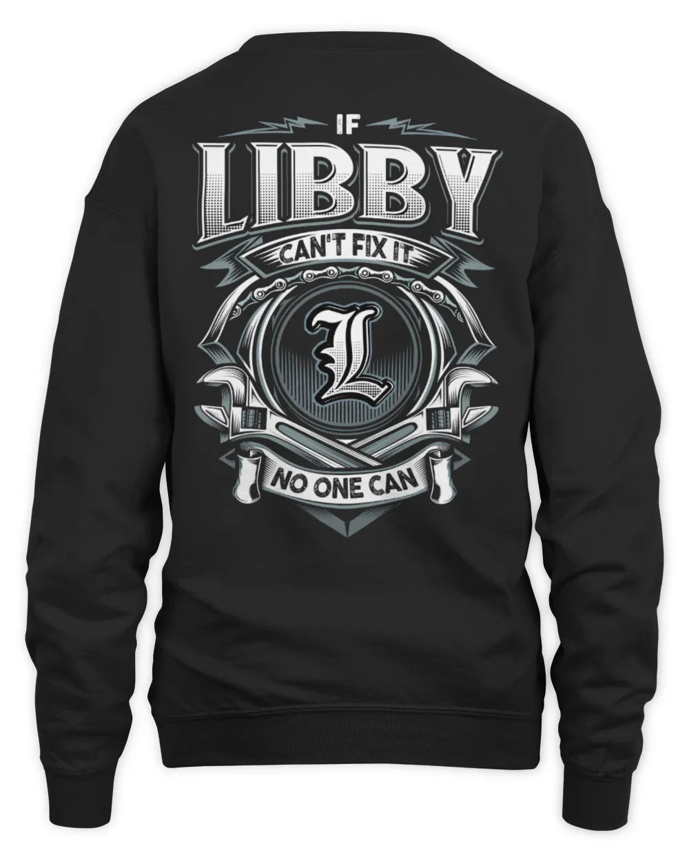 LIBBY AP81-K4-626 - Personalized Ahmed Quote Apparel “If Ahmed Can't Fix It, No One Can” - Unisex Sweatshirt - Black