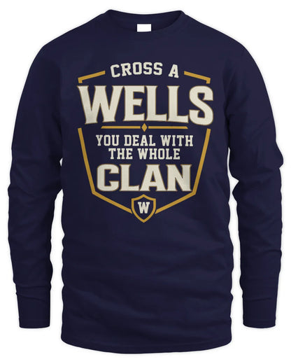 WELLS NT1-K008 Cross A/An NAME, You Deal With the Whole Clan | Personalized Vintage T-Shirt - Men's Long Sleeved T-Shirt - Navy