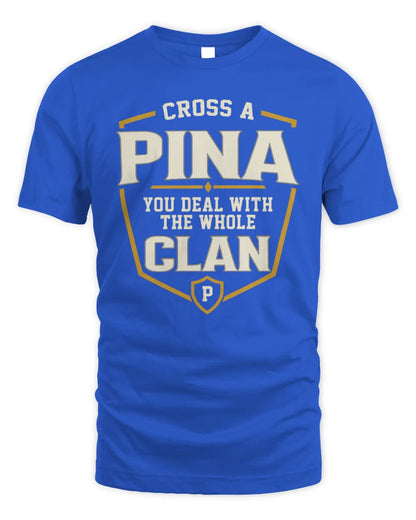 PINA NT1-K008 Cross A/An NAME, You Deal With the Whole Clan | Personalized Vintage T-Shirt - Unisex Standard T-Shirt - Royal