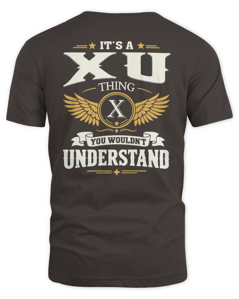 XU KT06-M008 It’s a [NAME] Thing – You Wouldn’t Understand | Personalized Vintage T-Shirt - Unisex Standard T-Shirt - Dark Chocolate