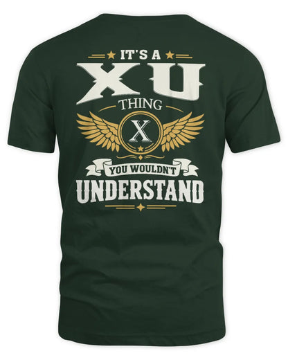 XU KT06-M008 It’s a [NAME] Thing – You Wouldn’t Understand | Personalized Vintage T-Shirt - Unisex Standard T-Shirt - Forest Green