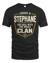STEPHANE NT1-K008 Cross A/An NAME, You Deal With the Whole Clan | Personalized Vintage T-Shirt